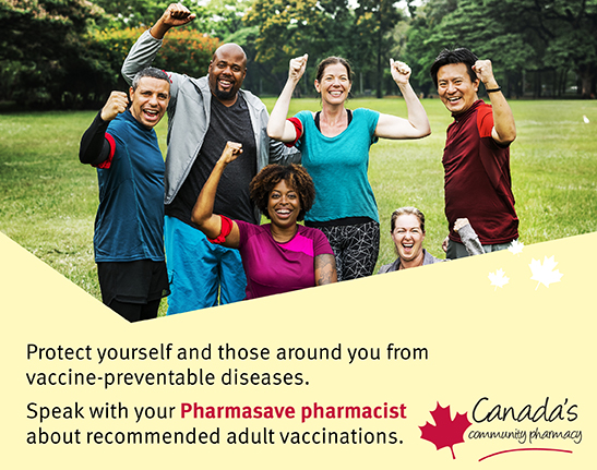 Protect yourself and those around you with vaccine-preventable diseases.
